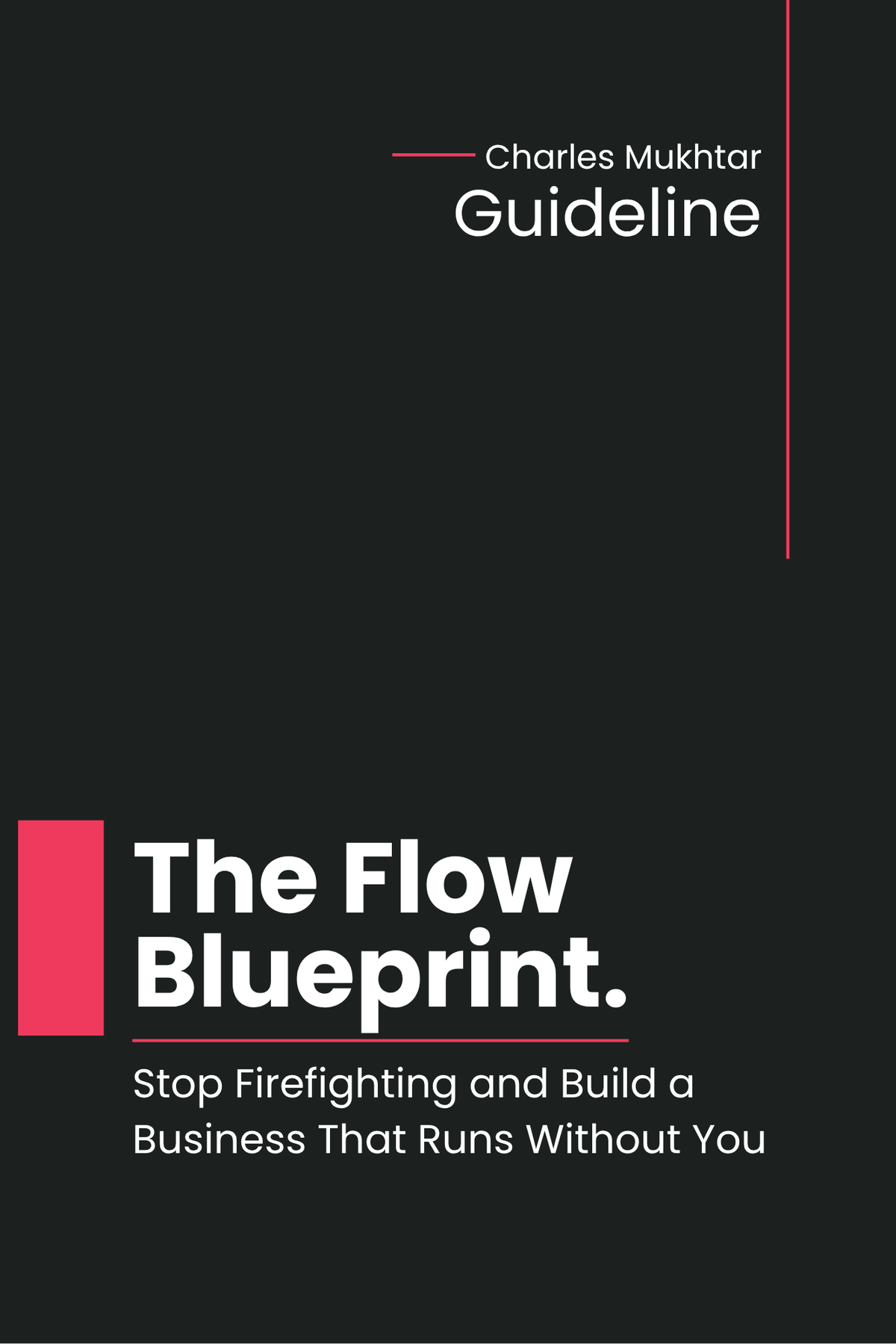 The Flow Blueprint
